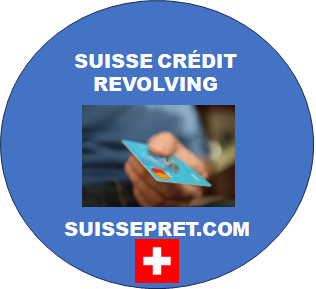 SUISSE CRÉDIT REVOLVING