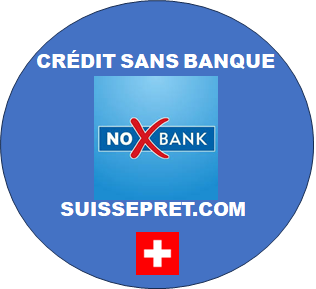 SUISSE CRÉDIT SANS BANQUE