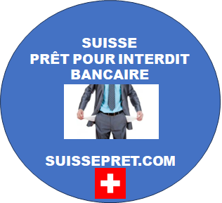 SUISSE PRÊT POUR INTERDIT BANCAIRE