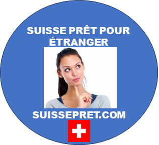 SUISSE PRÊT POUR ÉTRANGER